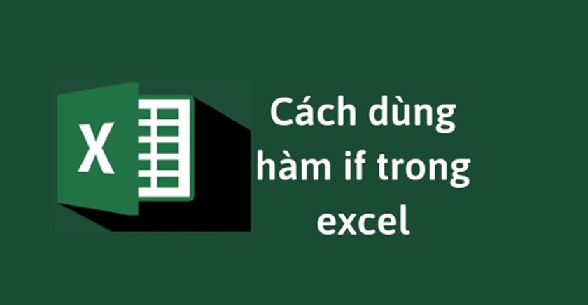 Hàm IF trong Excel