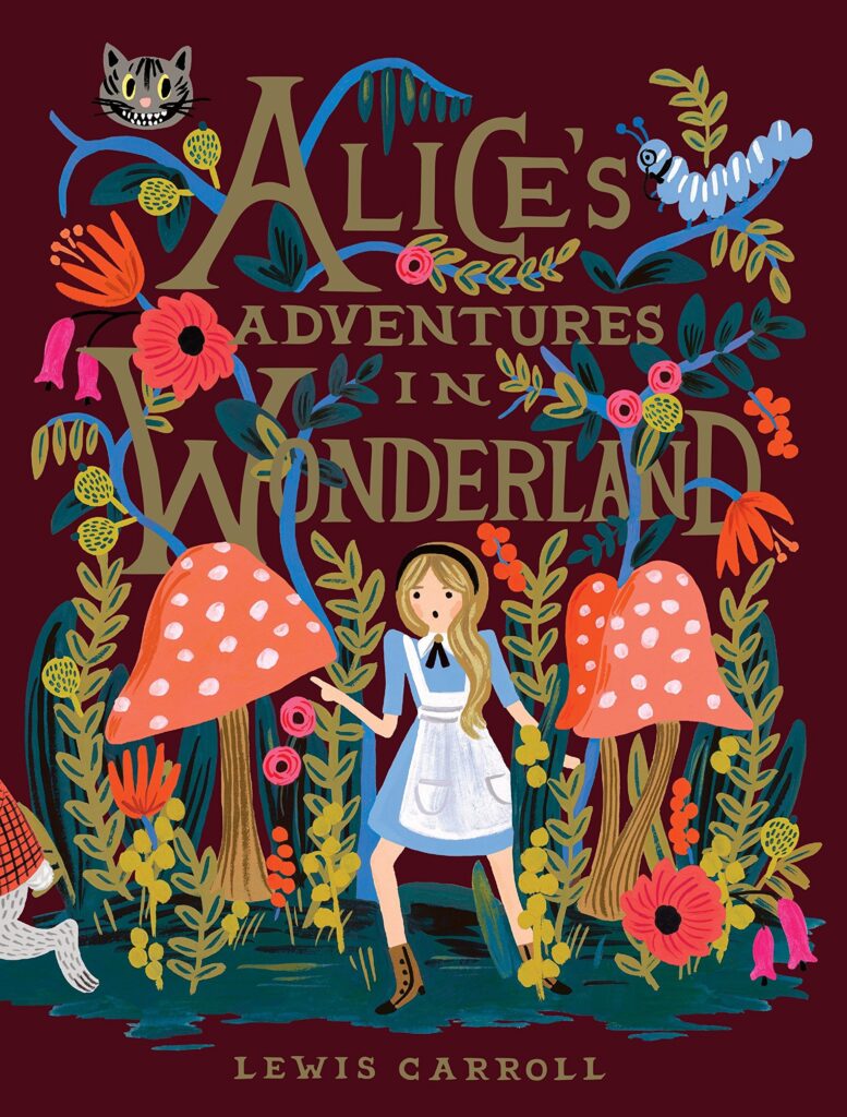 Alice’s adventures in wonderland (Alice ở xứ sở thần tiên)