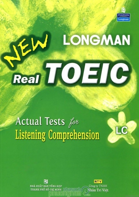Longman New Real TOEIC – Actual tests for listening comprehension (LC)