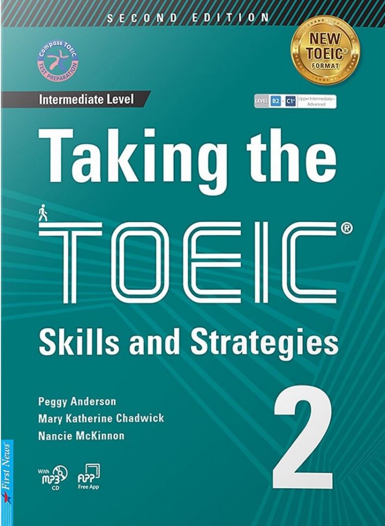 Taking the TOEIC skills and strategies” quyển Xanh