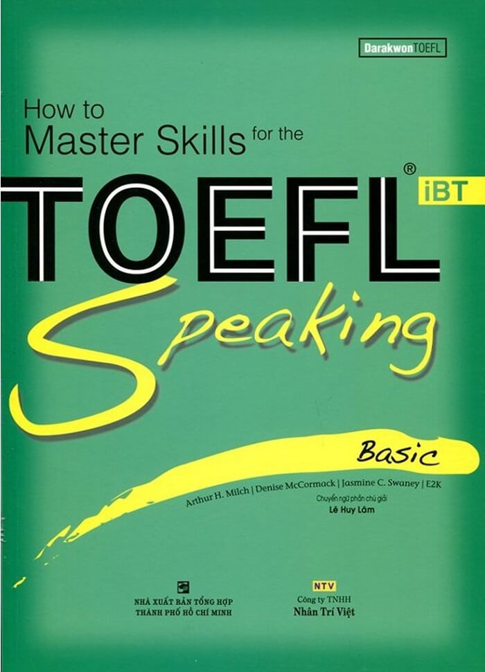Sách How To Master Skills For The TOEFL IBT Speaking Basic