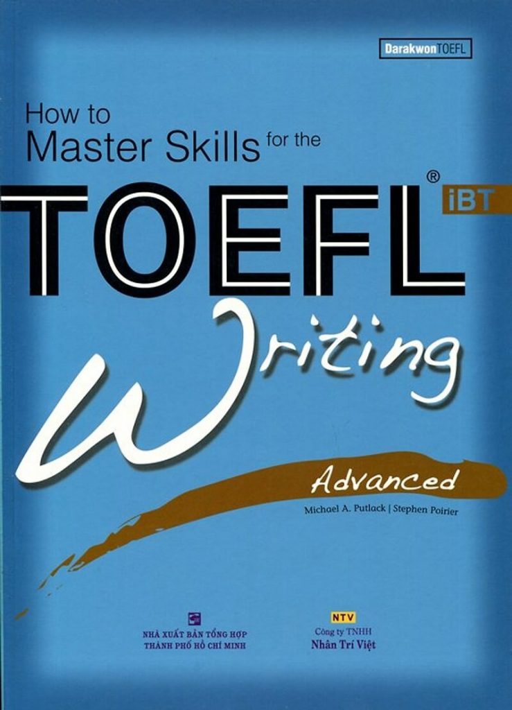 How To Master Skills For The TOEFL iBT Writing