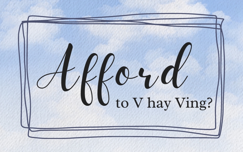 Afford to V hay Ving? Và những lưu ý khi dùng Afford