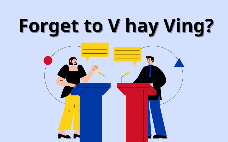 Forget to V hay Ving