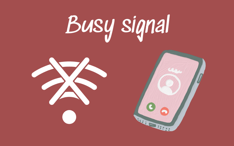 Thành ngữ “Busy signal” 