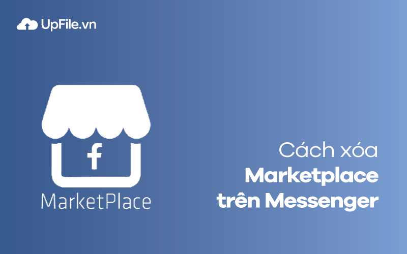 Cách xóa Marketplace trên Messenger