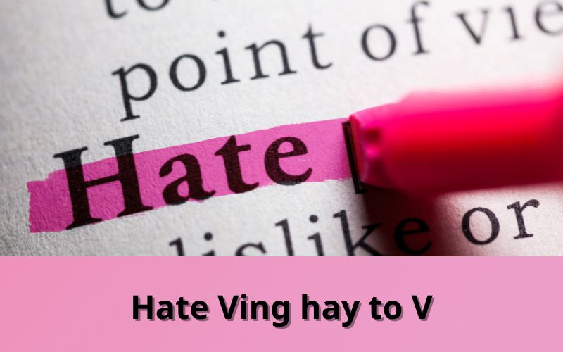 Hate Ving hay to V