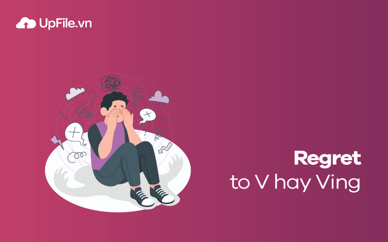 Regret to V hay Ving