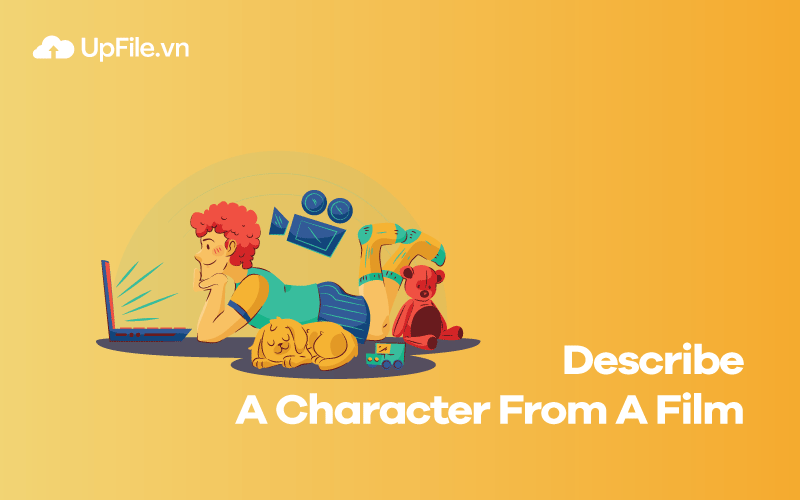 Describe A Character From A Film