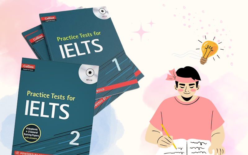 Bí quyết luyện đề hiệu quả cùng Collins Practice Test for IELTS
