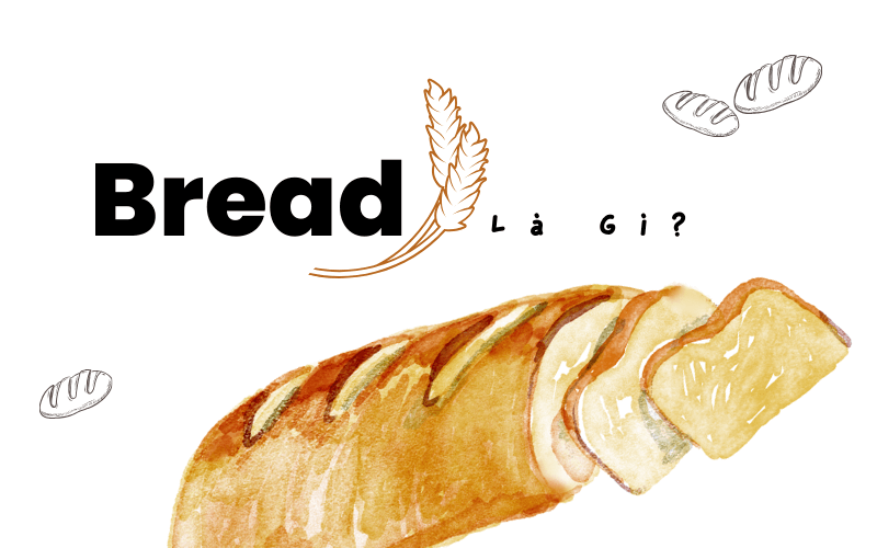 Bread có đếm được không?