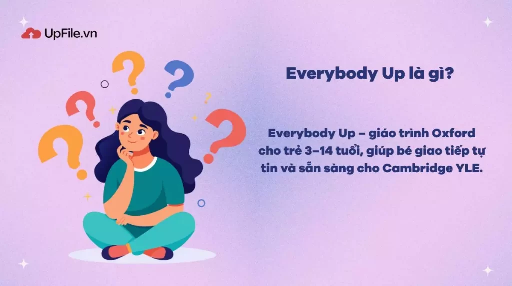 Everybody up là gì?

