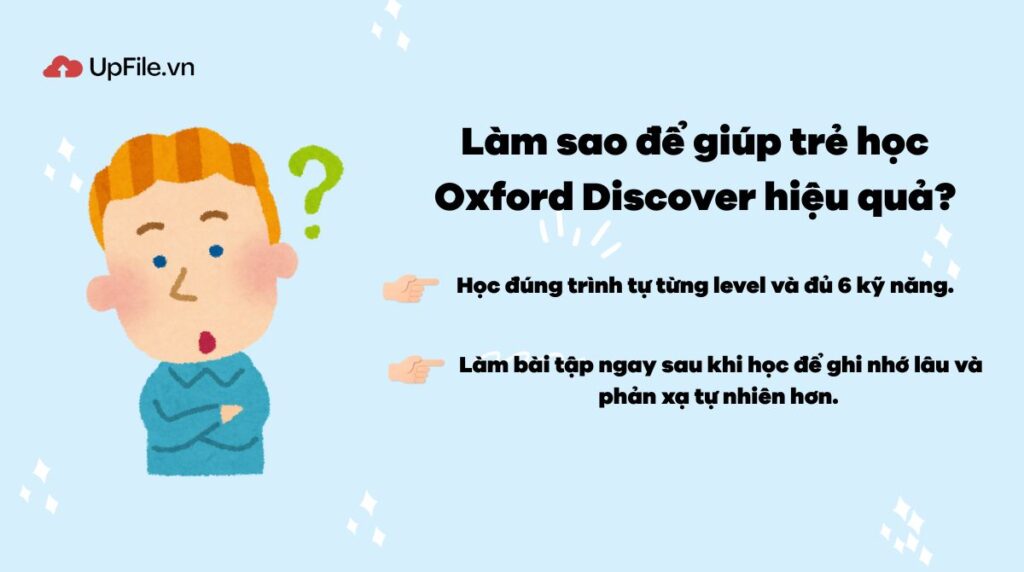 Làm thế nào để giúp con học Oxford Discover hiệu quả?
