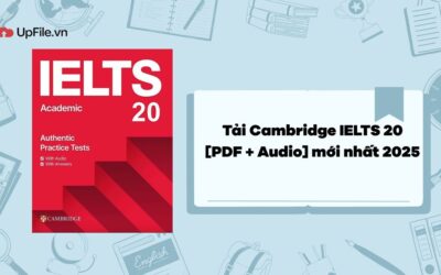 Tải Cambridge IELTS 20 [PDF + Audio] mới nhất 2025