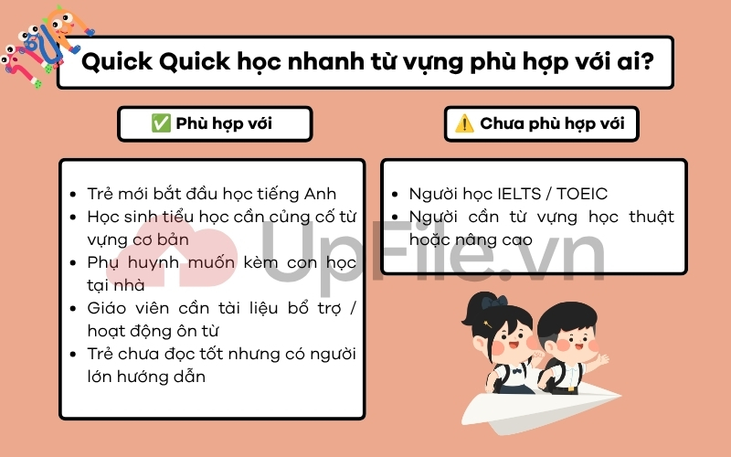 Quick Quick học nhanh từ vựng phù hợp với ai?
