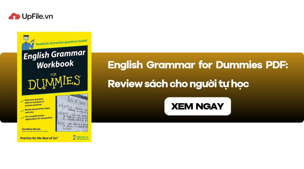 English Grammar for Dummies PDF: Review sách cho người tự học English Grammar for Dummies PDF: Review sách cho người tự học